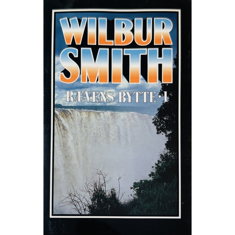 R�vens Bytte 1 (Wilbur Smith) (Dansk)