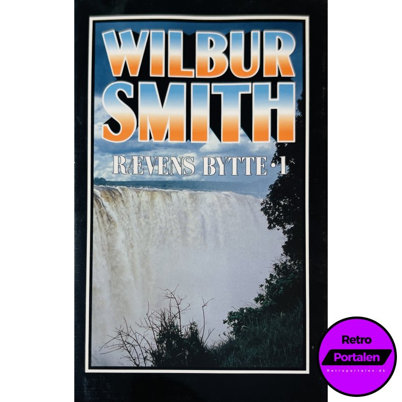 R�vens Bytte 1 (Wilbur Smith) (Dansk)