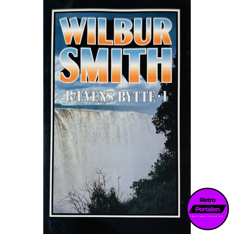 R�vens Bytte 1 (Wilbur Smith) (Dansk)