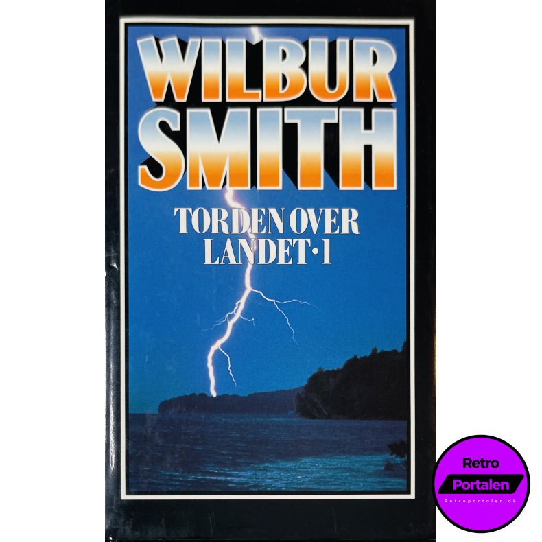 Torden Over Landet 1 (Wilbur Smith) (Dansk)