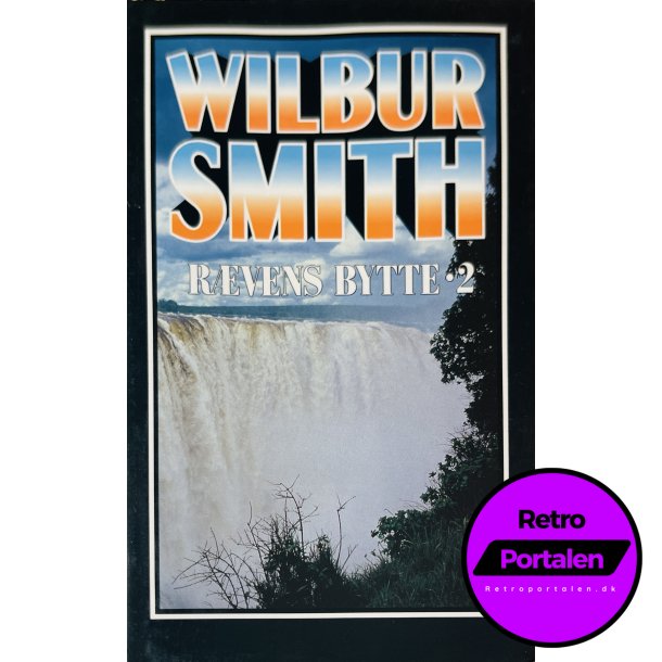 Rvens Bytte 2 (Wilbur Smith) (Dansk)