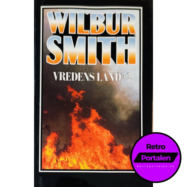 Vredens Land 2 (Wilbur Smith) (Dansk)