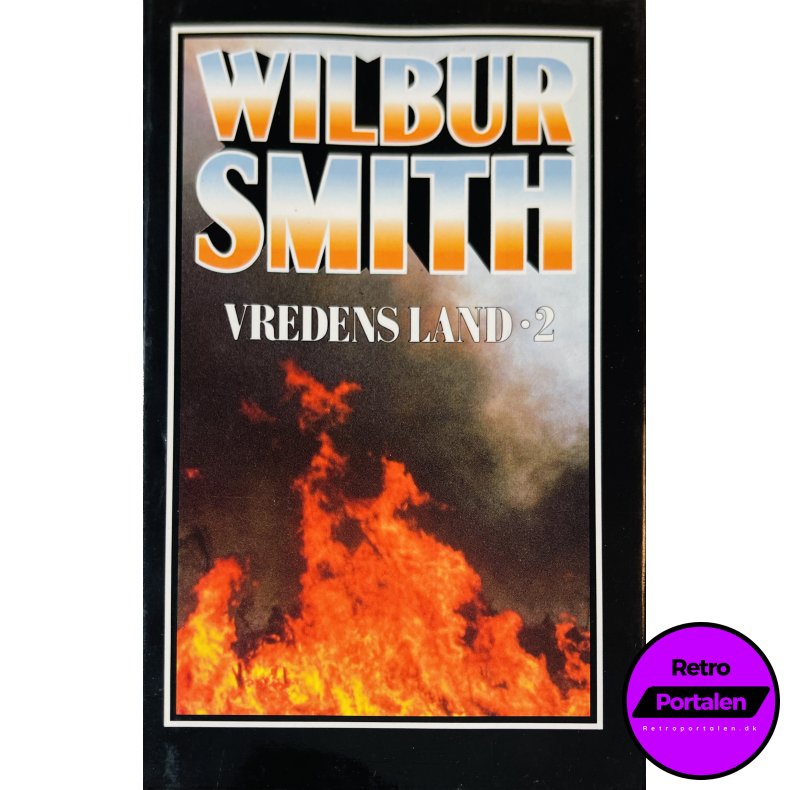 Vredens Land 2 (Wilbur Smith) (Dansk)