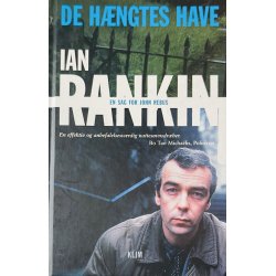 De Hngtes Have (Ian Rankin) (Dansk)