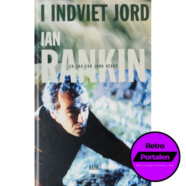 I Indviet Jord (Ian Rankin) (Dansk)