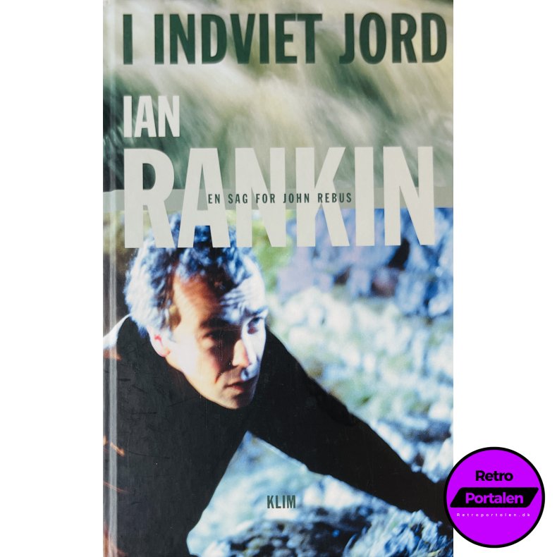 I Indviet Jord (Ian Rankin) (Dansk)