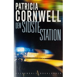 Den Sidste Station (Patricia Cornwell) (Dansk)