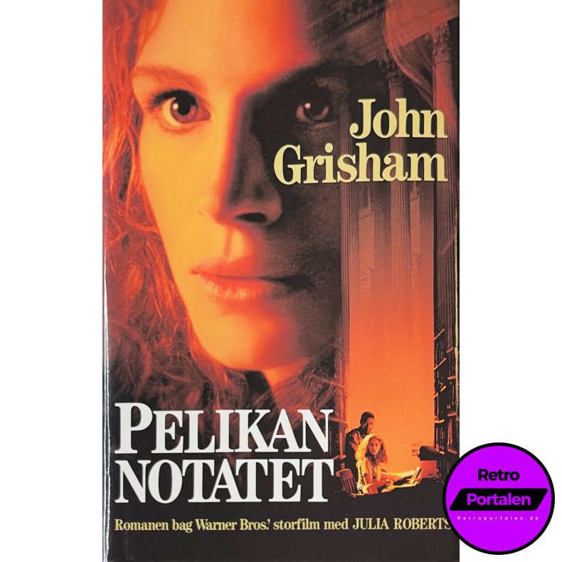 Pelikan Notatet (John Grisham) (Dansk)