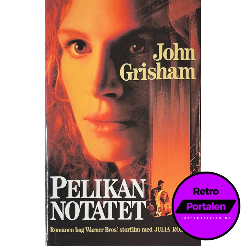 Pelikan Notatet (John Grisham) (Dansk)