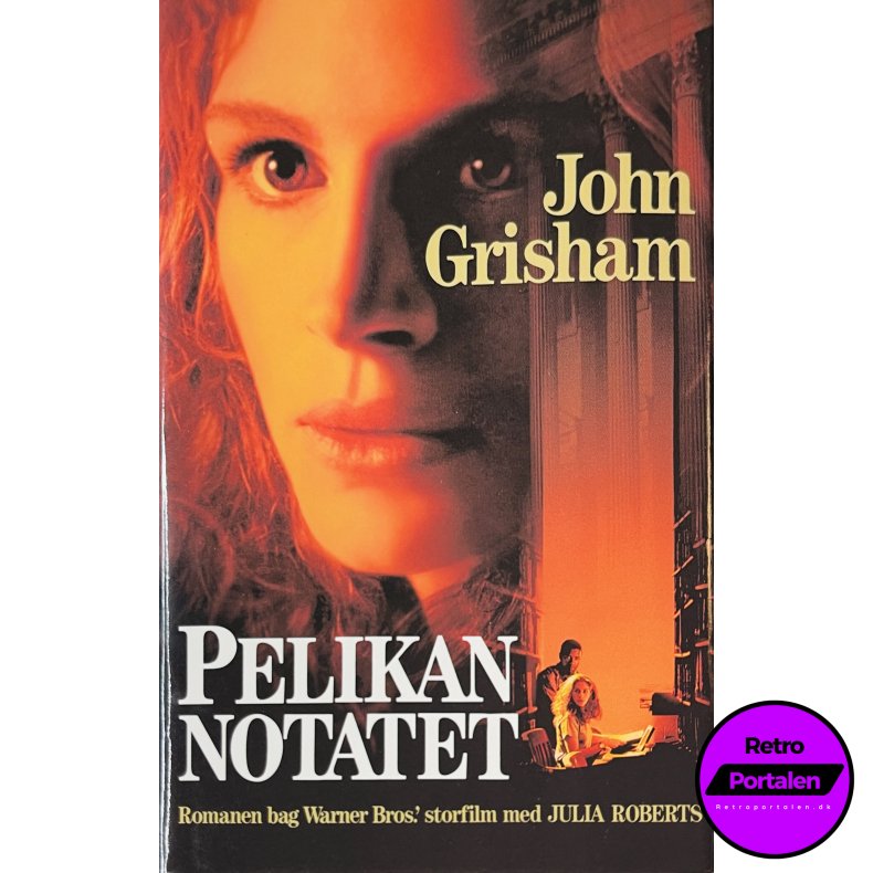 Pelikan Notatet (John Grisham) (Dansk)