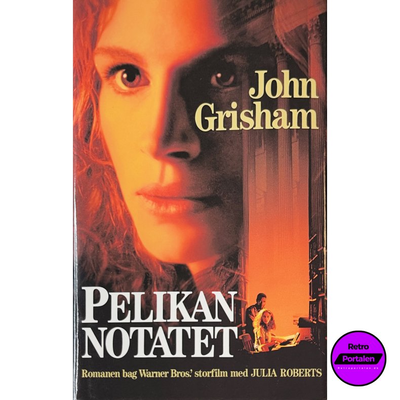 Pelikan Notatet (John Grisham) (Dansk)