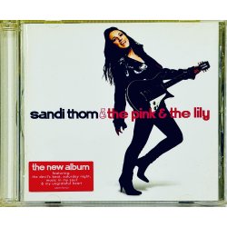 Sandi Thom: The Pink &amp; The Lily (CD Musik)