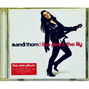 Sandi Thom: The Pink & The Lily (CD Musik)