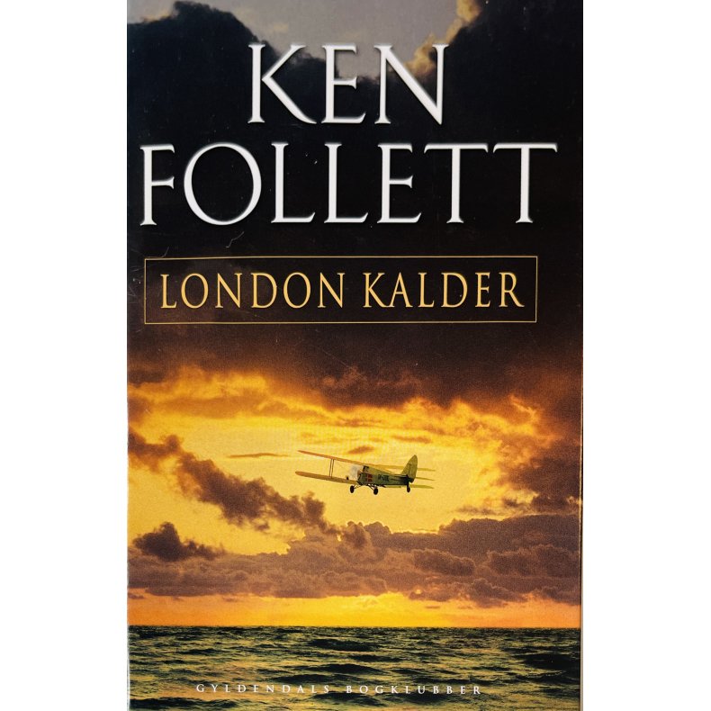 London Kalder (Ken Follett) (Dansk)
