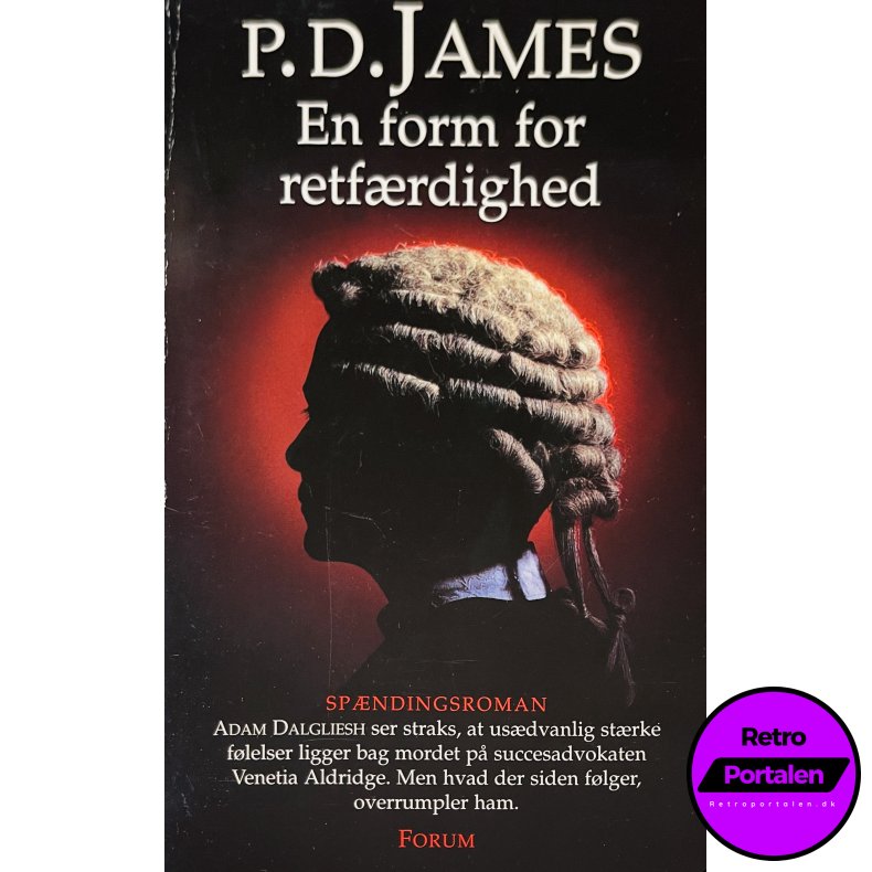 En Form For Retf�rdighed (P. D. James) (Dansk)