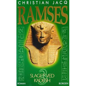 Ramses 3: Slaget Ved Kadesh (Christian Jacq) (Dansk)