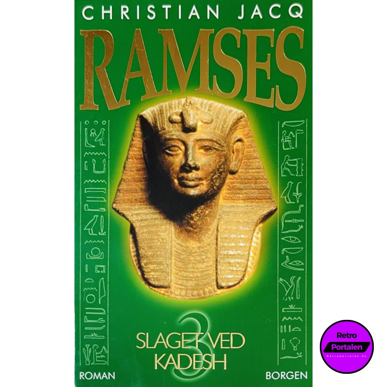 Ramses 3: Slaget Ved Kadesh (Christian Jacq) (Dansk)