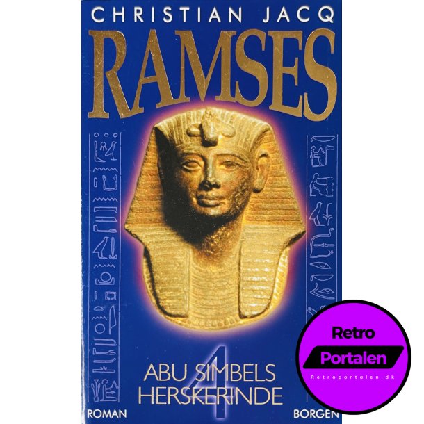 Ramses 4: Abu Simbels Herskerinde (Christian Jacq) (Dansk)