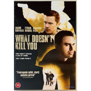What Doesnt Kill You (DVD)