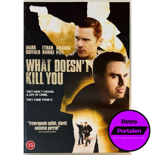 What Doesnt Kill You (DVD)