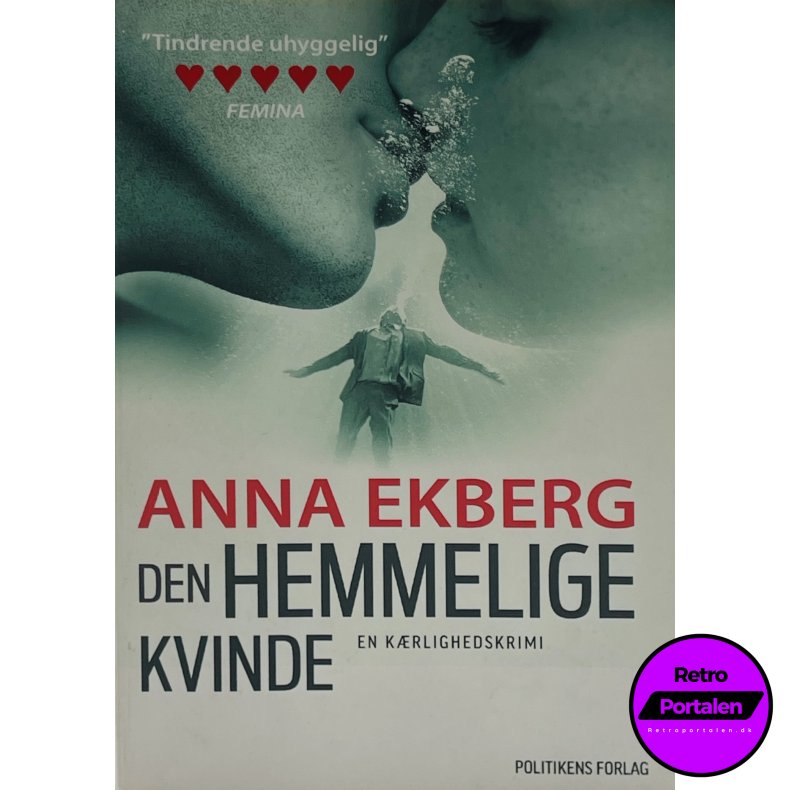 Den Hemmelige Kvinde - Anna Ekberg (Dansk)