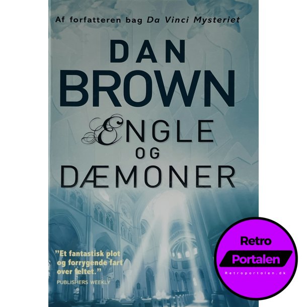 Engle Og Dmoner - Dan Brown (Dansk)