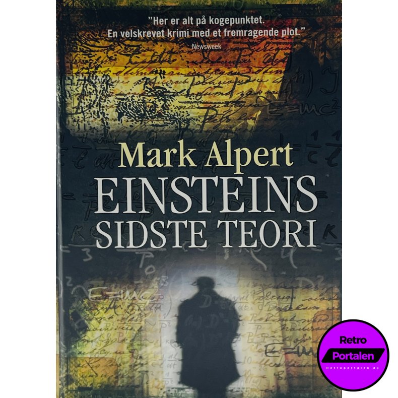 Einsteins Sidste Teori - Mark Alpert (Dansk)