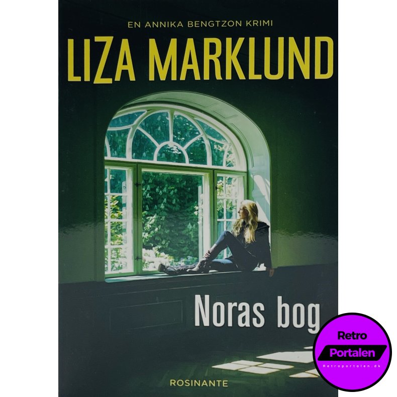 Noras Bog - Liza Marklund (Dansk)