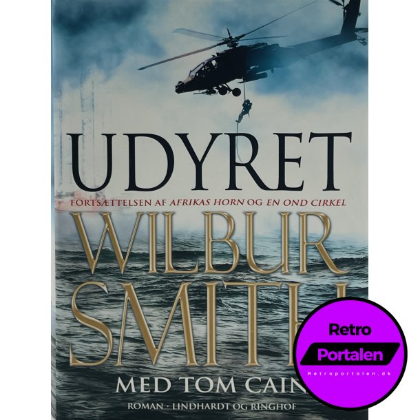 Udyret - Wilbur Smith Med Tom Cain (Dansk)