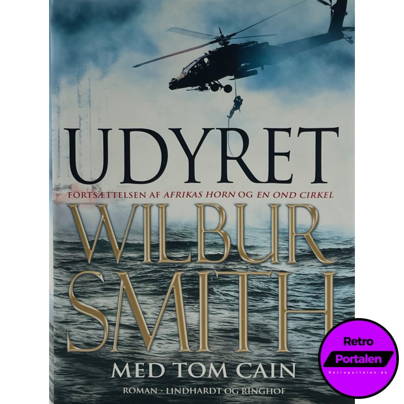 Udyret - Wilbur Smith Med Tom Cain (Dansk)