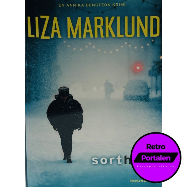 Sort Hvid - Liza Marklund (Dansk)