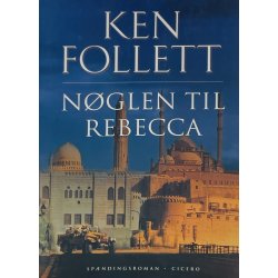 N�glen Til Rebecca - Ken Follett (Dansk)