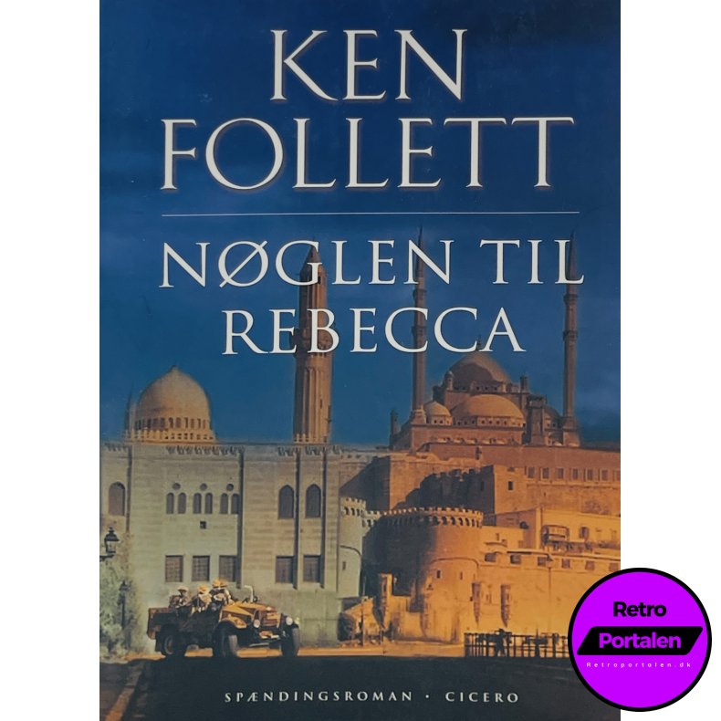N�glen Til Rebecca - Ken Follett (Dansk)