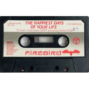 The Happiest Days Of Your Life (Commodore 64/128)