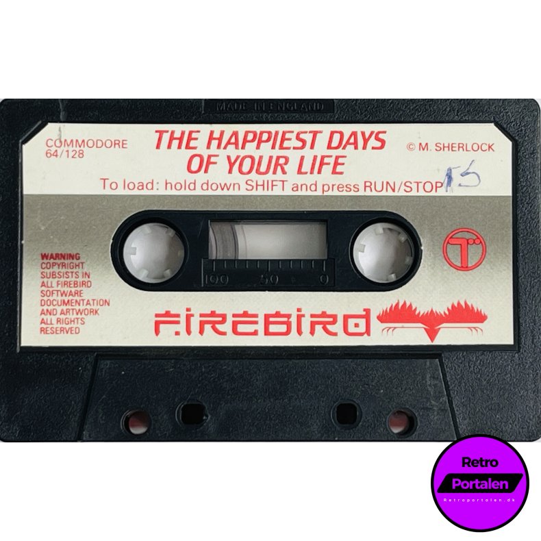 The Happiest Days Of Your Life (Commodore 64/128)