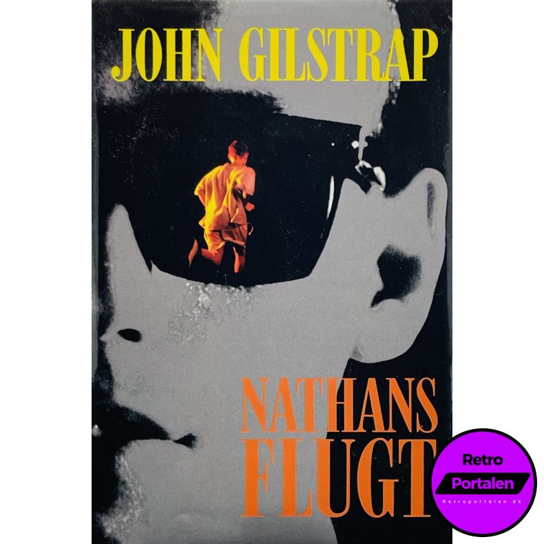 Nathans Flugt - John Gilstrap (Dansk)