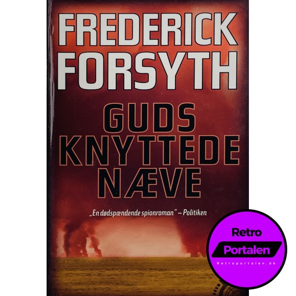 Guds Knyttede Nve - Frederik Forsyth (Dansk)