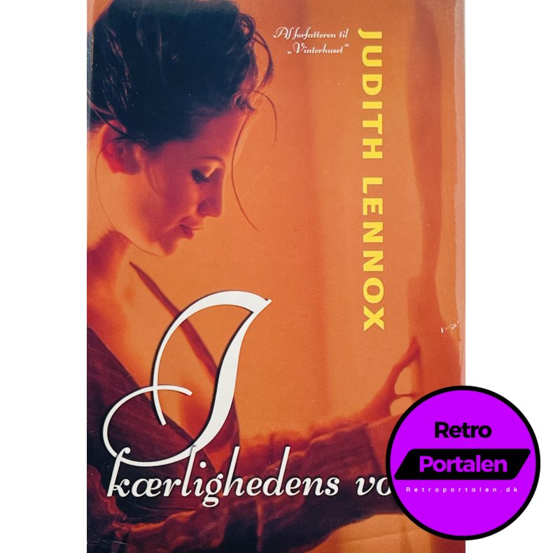 I K�rlighedens Vold - Judith Lennox (Dansk)