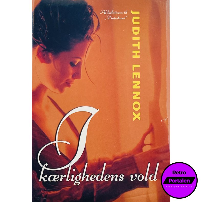 I K�rlighedens Vold - Judith Lennox (Dansk)