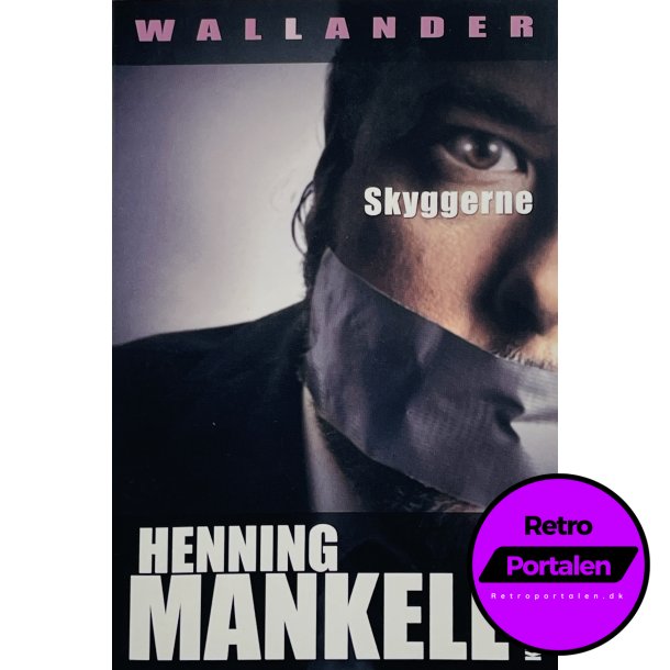 Skyggerne - Henning Mankell (Dansk)