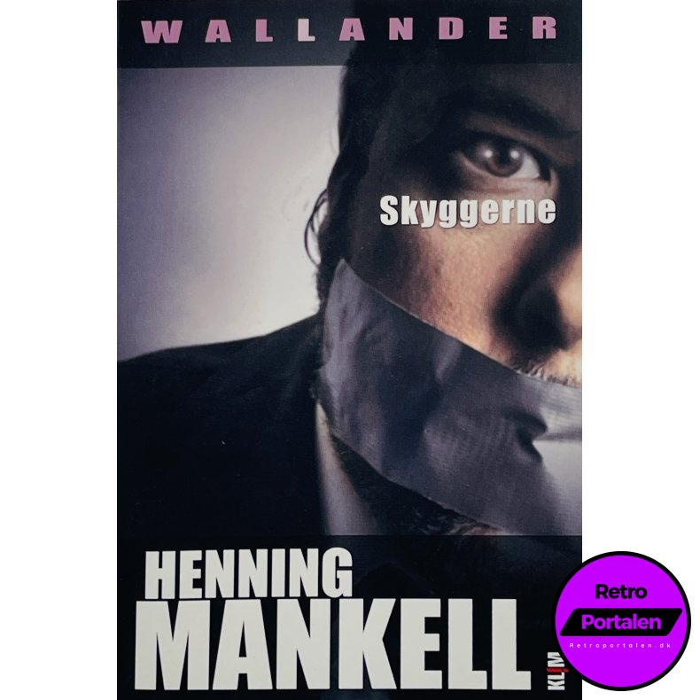 Skyggerne - Henning Mankell (Dansk)