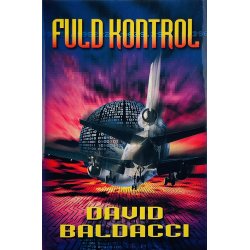 Fuld Kontrol - David Baldacci (Dansk)