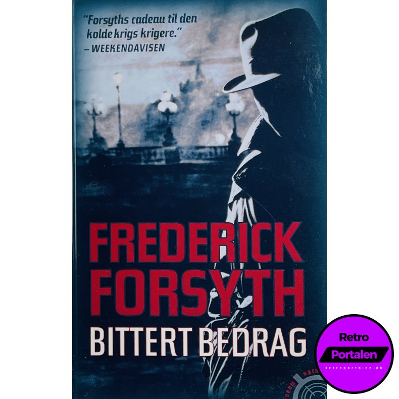 Bittert Bedrag - Frederick Forsyth (Dansk)