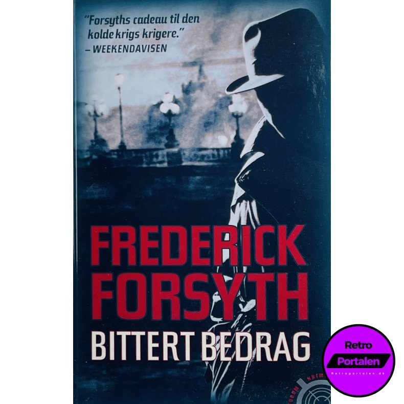 Bittert Bedrag - Frederick Forsyth (Dansk)