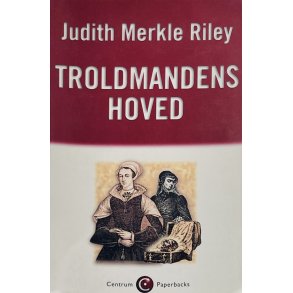 Troldmandens Hoved - Judith Merkle Riley (Dansk)