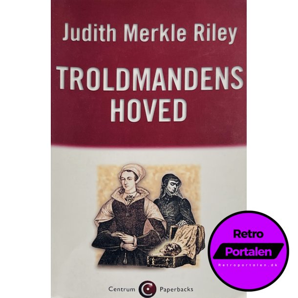 Troldmandens Hoved - Judith Merkle Riley (Dansk)