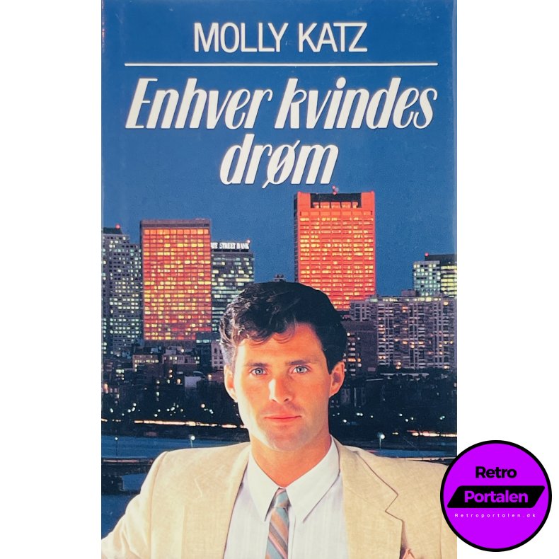 Enhver Kvindes Dr�m - Molly Katz (Dansk)