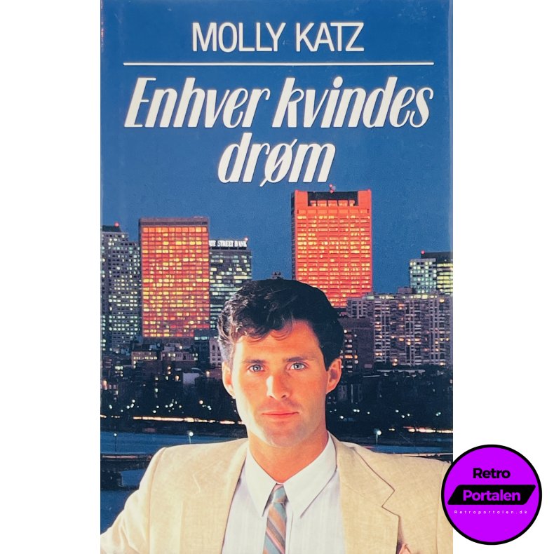 Enhver Kvindes Dr�m - Molly Katz (Dansk)