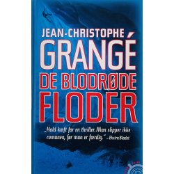 De Blodrde Floder - Jean-Christophe Grang (Dansk)