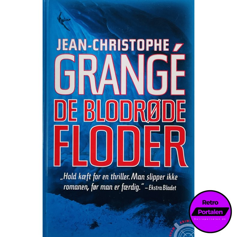 De Blodr�de Floder - Jean-Christophe Grang� (Dansk)